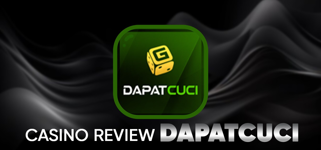 DapatCuci - Online Casino Malaysia with Fast Cuci & High Payout 2025