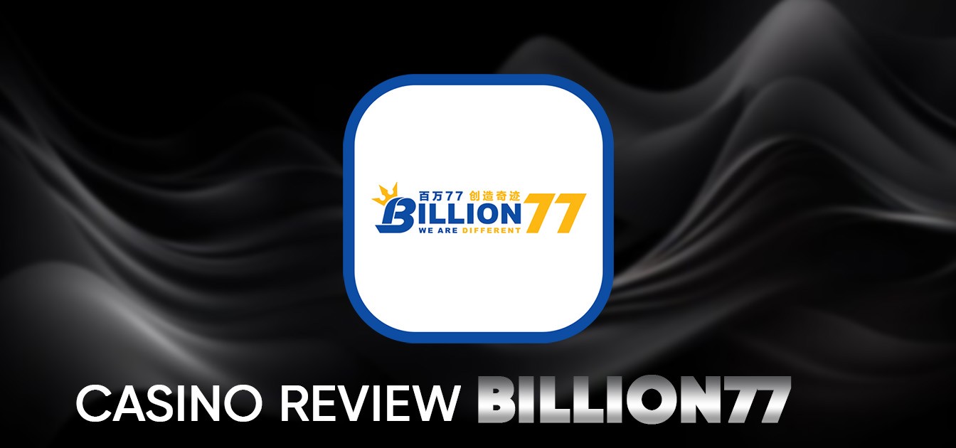 Billion77 Online Casino Malaysia 2025 - Trusted & Rewarding