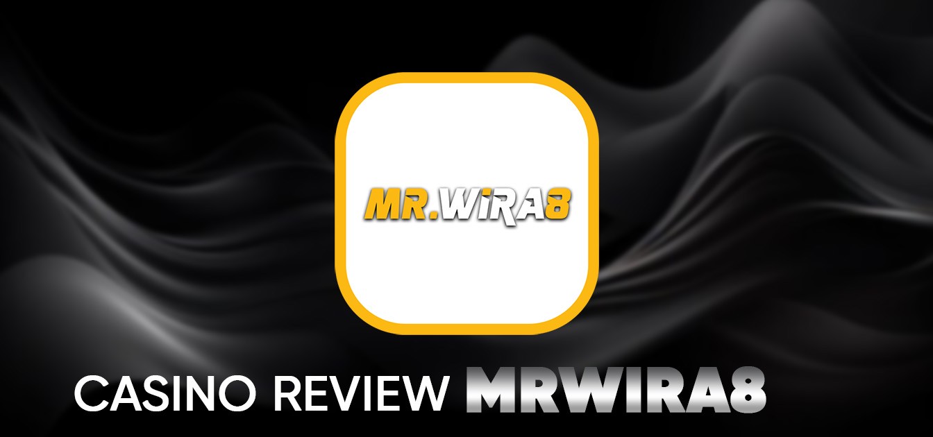 MrWira8 Casino Review 2025: Free Credit No Deposit & Trusted Online Casino Malaysia